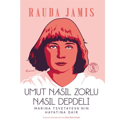 Umut Nasıl Zorlu Nasıl Depdeli - Rauda Jamis - Everest Yayınları