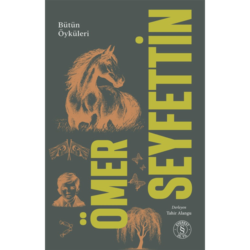 Ömer Seyfettin Bütün Öyküleri 2. Cilt - Ömer Seyfettin - Everest Yayınları