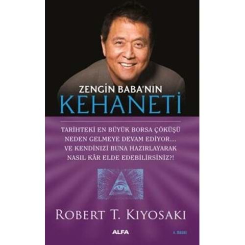 Zengin Baba'nın Kehaneti - Robert T. Kiyosaki - Alfa Yayıncılık