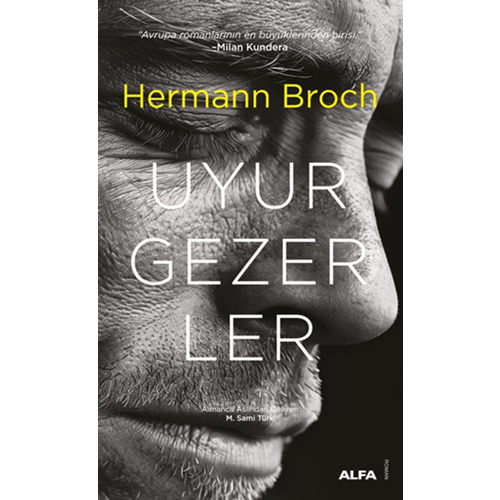 Uyurgezerler - Hermann Broch - Alfa Yayınları