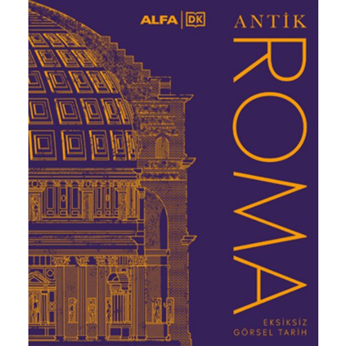 Antik Roma (Ciltli) - Kolektif - Alfa Yayınları