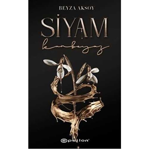 Siyam 2 Kanbeyaz - Beyza Aksoy - Epsilon Yayınevi