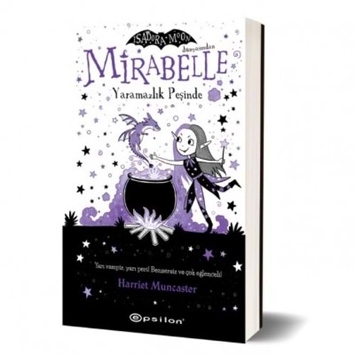 Mirabelle Yaramazlık Peşinde - Harriet Muncaster - Epsilon Yayınevi