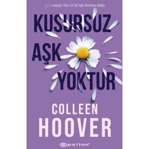 Kusursuz Aşk Yoktur - Colleen Hoover - Epsilon Yayınevi