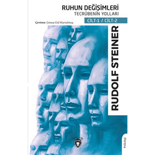 Ruhun Değişimleri Tecrübenin Yolları - Rudolf Steiner - Dorlion Yayınları