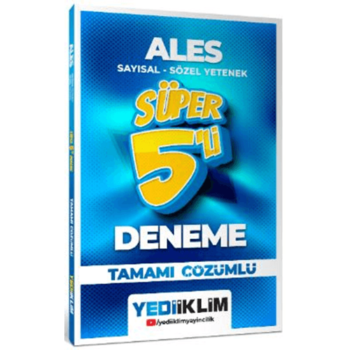 Yediiklim Yayınları 2026 ALES Sayısal - Sözel Yetenek Tamamı Çözümlü Süper 5`li Deneme