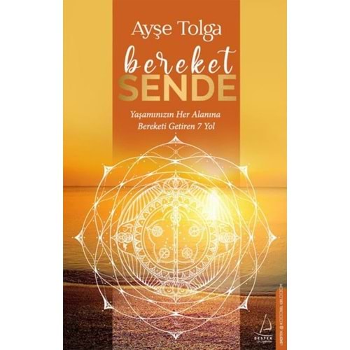 Bereket Sende - Ayşe Tolga - Destek Yayınları