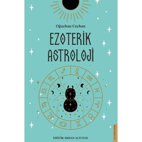 Ezoterik Astroloji - Oğuzhan Ceyhan - Destek Yayınları