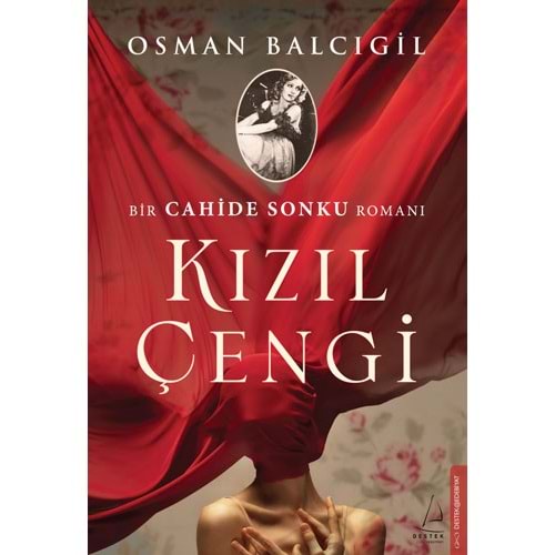 Kızıl Çengi - Osman Balcıgil - Destek Yayınları