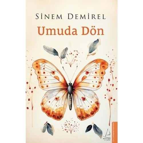 Umuda Dön - Sinem Demirel - Destek Yayınları