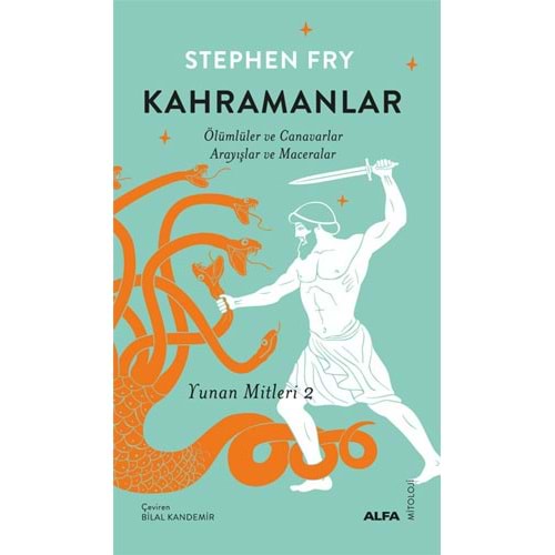 Kahramanlar - Stephen Fry - Alfa Yayınları
