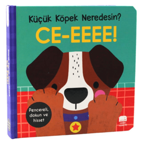 Küçük Köpek Neredesin / CE-EEEE Dokun & Keşfet - Kolektif - Uçan Fil Yayınları