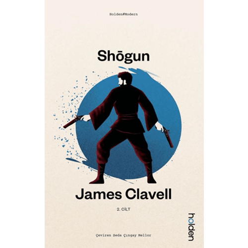 Shogun (II. Cilt) - James Clavell - Holden Kitap