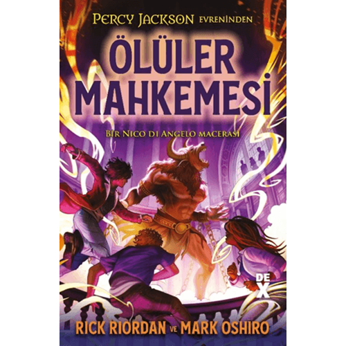 Ölüler Mahkemesi - Rick Riordan - Dex Yayınevi