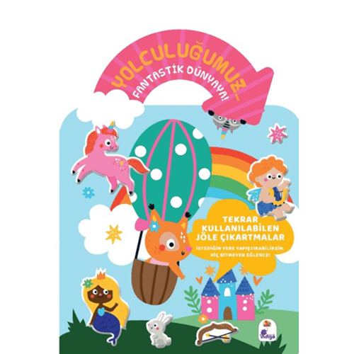 Yolculuğumuz Fantastik Dünyaya Bitmeyen Sticker Kitabım - Kolektif - İndigo Çocuk