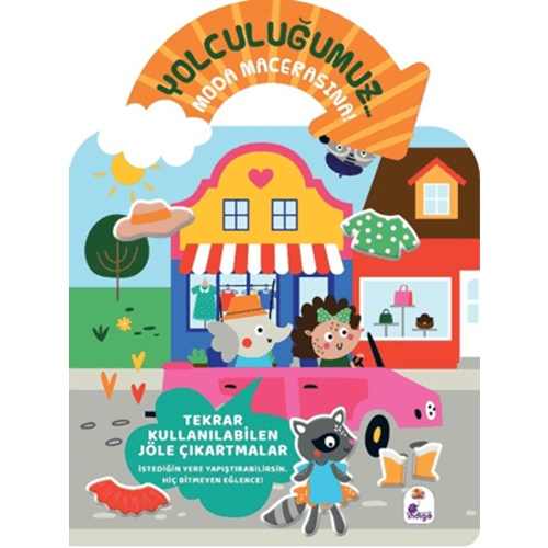 Yolculuğumuz Moda Macerasına! Bitmeyen Sticker Kitabım - Kolektif - İndigo Çocuk
