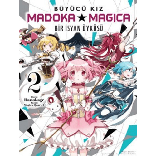 Büyücü Kız Madoka Magica - Bir İsyan Öyküsü Cilt 2 - Magica Quartet - Komikşeyler Yayıncılık