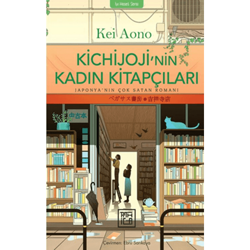 Kichijoji'nin Kadın Kitapçıları - Kei Aono - Athica Yayınları