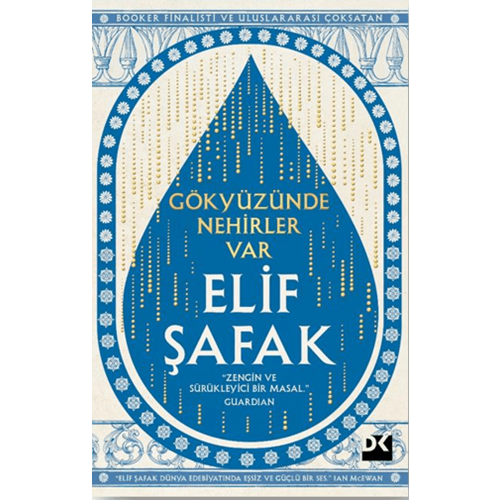 Gökyüzünde Nehirler Var - Elif Şafak - Doğan Kitap