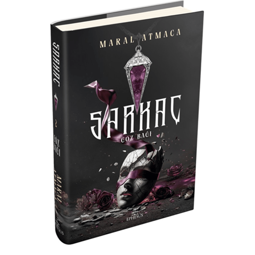 Sarkaç 2: Göz Bağı (Ciltli) - Maral Atmaca - Ephesus Yayınları