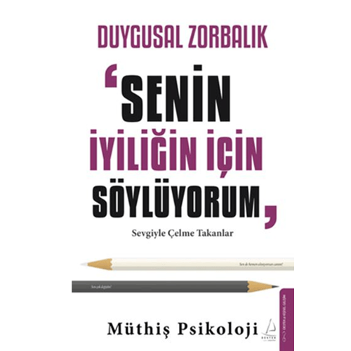 Duygusal Zorbalık: 