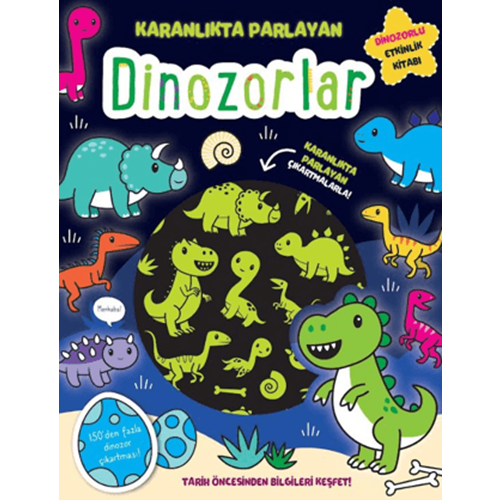 Karanlıkta Parlayan Kitaplar - Dinozorlar (Parlayan Çıkartmalar) - Lisa Reganİndigo Çocuk