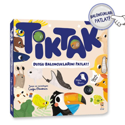 Tik Tak - Duygu Baloncuklarını Patlat! (Ciltli) - Çağrı Odabaşı - Sincap Kitap
