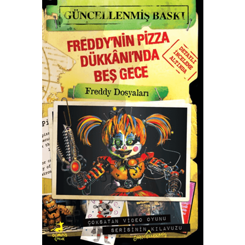 Freddy'in Pizza Dükkanı'nda Beş Gece Freddy Dosyaları (Grafik Roman) - Scott Cawthon - Olimpos Yayınları