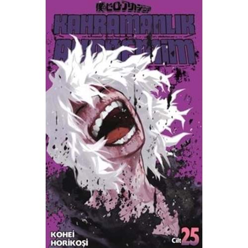 Kahramanlık Akademim 25. Cilt - Kohei Horikoşi - Gereklişeyler Yay.