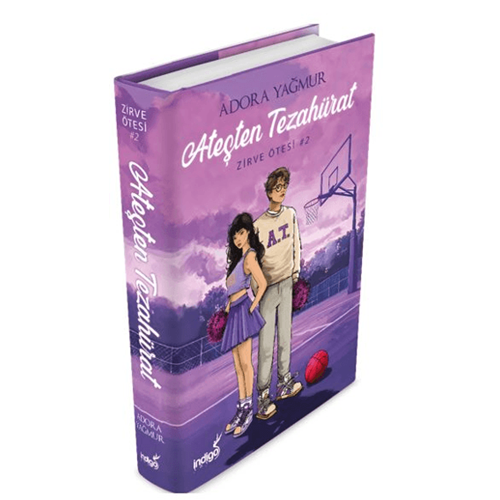 Ateşten Tezahürat Zirve Ötesi 2 - Adora Yağmur - İndigo Kitap