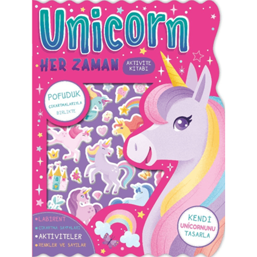 Unicorn Her Zaman - Çıkartmalı Aktivite Kitabı - Kolektif - İndigo Çocuk