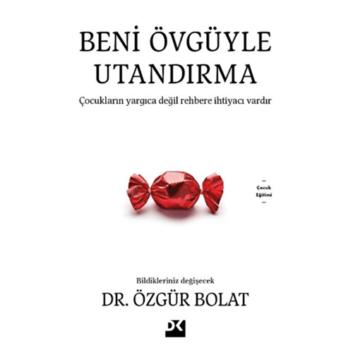 Beni Övgüyle Utandırma - Özgür Bolat - Doğan Kitap