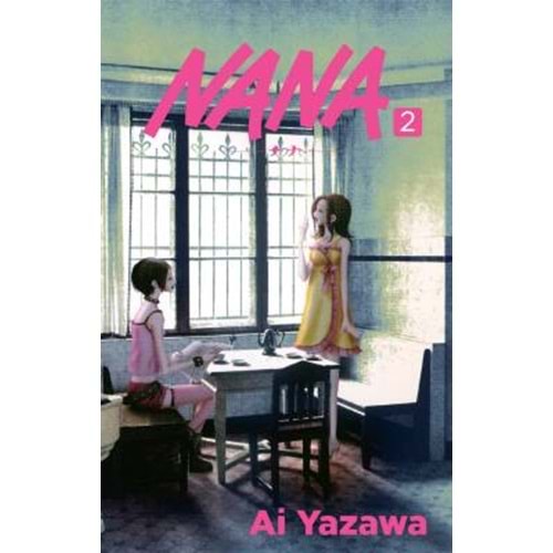 Nana Cilt 2 - Ai Yazawa - Marmara Çizgi Yay.