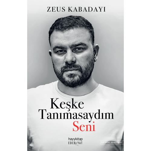 Keşke Tanımasaydım Seni - Zeus Kabadayı - Hayykitap