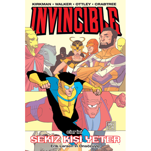 Invincible 2 - Sekiz Kişi Yeter - Robert Kirkman - Athica Yayınları