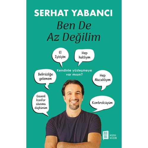 Ben De Az Değilim - Serhat Yabancı - Mona Kitap
