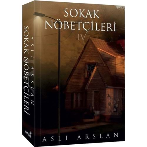 Sokak Nöbetçileri 4 (Ciltsiz) - Aslı Arslan - İndigo Kitap
