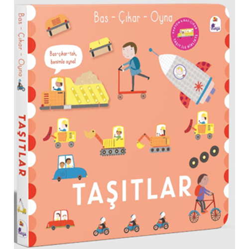 Bas Çıkar Oyna Taşıtlar (Ciltli) - Sally Payne - İndigo Çocuk