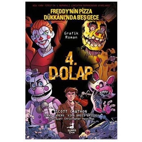 Freddy'nin Pizza Dükkanı'nda Beş Gece 4. Dolap (Grafik Roman) - Scott Cawthon , Diana Camero - Olimpos Çocuk