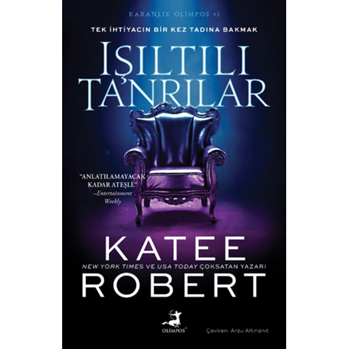 Işıltılı Tanrılar - Katee Robert - Olimpos Yayınları