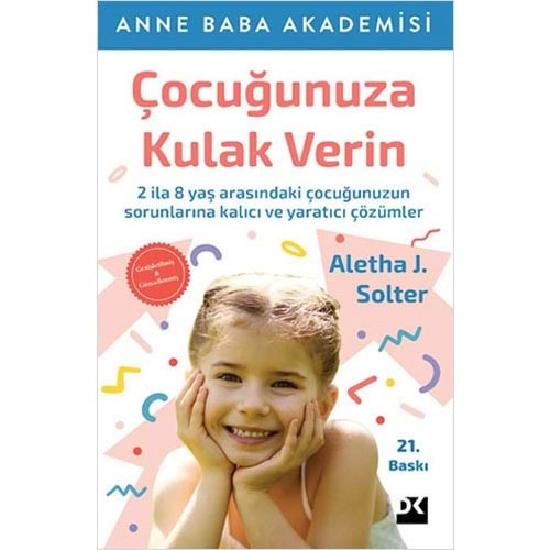 Çocuğunuza Kulak Verin - Aletha Solter - Doğan Kitap