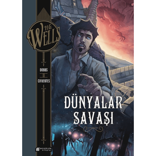 Dünyalar Savaşı (Çizgi Roman) - H.G. Wells - Dobbs -Akıl Çelen Kitaplar