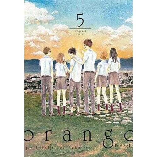 Orange Cilt 5 - İçigo Takano - Komikşeyler Yayıncılık