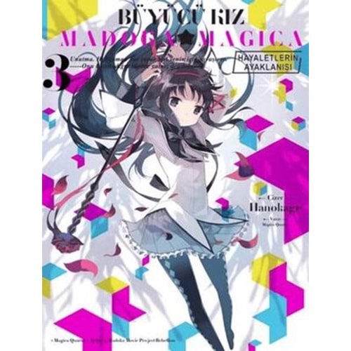 Büyücü Kız Madoka Magica Hayaletlerin Ayaklanışı Cilt 3 - Magica Quartet - Komik Şeyler