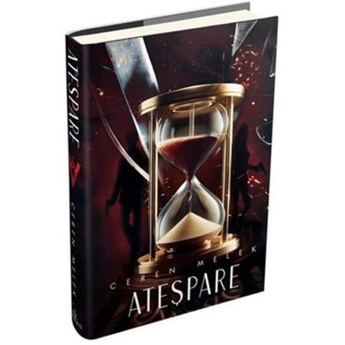Ateşpare 6 - Ceren Melek - Ephesus Yayınları