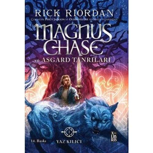 Magnus Chase ve Asgard Tanrıları 1 Yaz Kılıcı - Rick Riordian - Xlibris