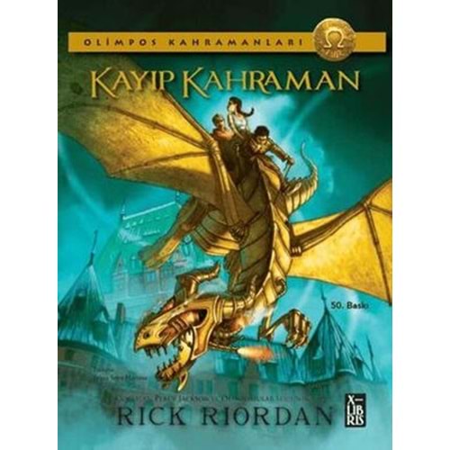 Olimpos Kahramanları 1 Kayıp Kahraman - Rick Riordan - Xlibris