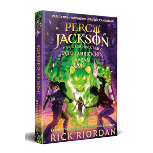 Percy Jackson ve Olimposlular Yeni Üçleme 2 - Üçlü Tanrıça’nın Gazabı (Ciltli) - Rick Riordan - Xlibris