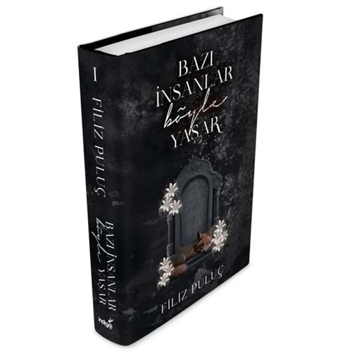 Bazı İnsanlar Böyle Yaşar (Ciltli) - Filiz Puluç - İndigo Kitap