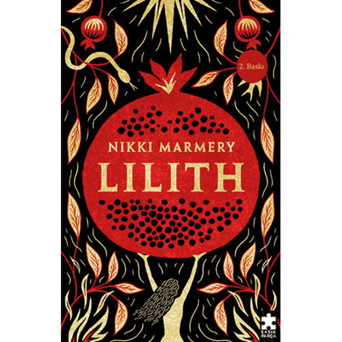 Lilith - Nikki Marmery - Eksik Parça Yayınları